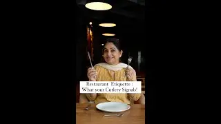 Restaurant  Etiquette |What your Cutlery Signals | #Shorts