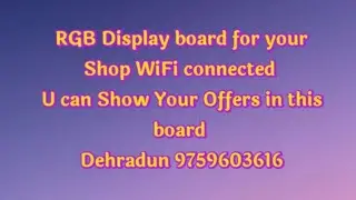 Shop k liye Led display board How to use it by mobile u can set program in mobile