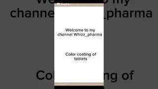 Color Coating of tablets with coloring agent #science #pharmcist #pharmacy #chemic #youtubeshorts