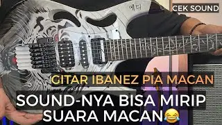 CEK SOUND GITAR IBANEZ PIA MACAN BUILD PICKUP SUSTAINER MENGAUNG❗️