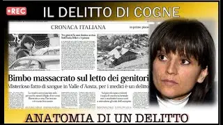 Il Delitto di Cogne - Anatomia di un delitto