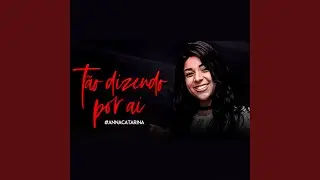 T&atilde;o Dizendo por A&iacute;