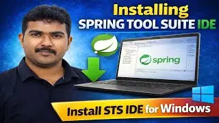 #1 Installing Spring Tool Suite IDE || Install STS IDE for Windows