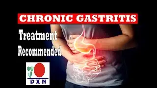 Chronic Gastritis: How to treatment with natural products. (Traducido al espa&ntilde;ol)