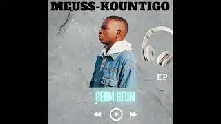 Meuss KounTiGo - Outéssé (Audio officiel)