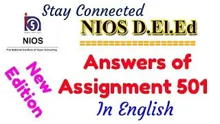 NIOS D.El.Ed: Answer of Assignment 501 in English