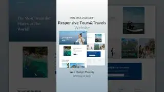 Tours & Travels Website Project Using HTML CSS & JavaScript  #coding #webdesign #webdevelop