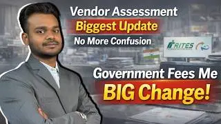 Vendor Assessment Biggest Update | Vendore Assessment Fees Waiver | VA verifying agency change | GeM