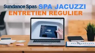 💦 Entretenir son SPA Jacuzzi Sundance : Nettoyage, Filtre et Astuces Simples 💦