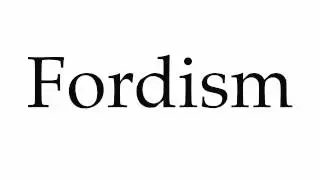 How to Pronounce Fordism