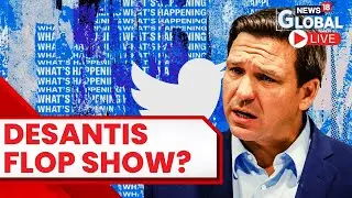 Ron DeSantis' 2024 Campaign Launch Hit By Twitter Tech Glitches | Desantis 2024 News LIVE | News18