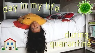 pov: you&rsquo;re stuck in quarantine with ME (day in my life)