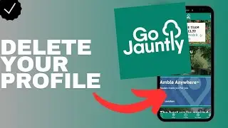 How to delete your profile in the Go Jauntly app?
