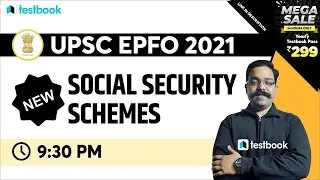 UPSC EPFO Preparation Strategy 2021 | Social Security Schemes in India for EPFO | UPSC EPFO Syllabus