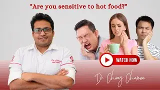 Why Are Your Teeth Sensitive to Hot Food? | Best Dentist in Mumbai | Explain Causes & Remedies