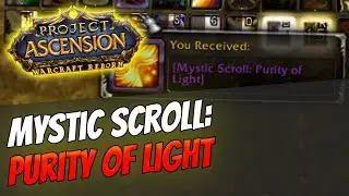 How to get Mystic Enchant: Purity of Light | Priest [Bronzebeard | Ascension Warcraft Reborn]