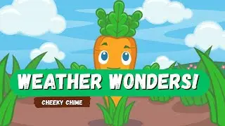 🌦️🎶 Weather Wonders Song for Kids | Fun & Educational Weather Song 🌞☔❄️