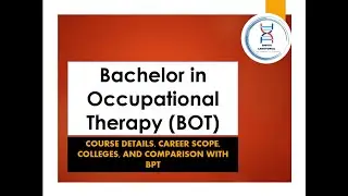 Bachelor's in Occupational Therapy course in detail BOT v/s BPT