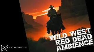 Wild West - Red Dead - Western - Cowboy Relaxing Ambience - Frontier Music - Ambient Guitar