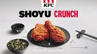 KFC Shoyu Crunch - Every Bite Takes You To Japan