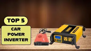 ✅2025's Best Car Power Inverters You Need