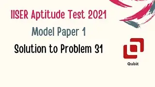 IISER Aptitude Test 2021 | Model Paper 1 Solution | Mathematics Q.31