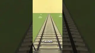 Why Train Tracks Buckle in Summer?