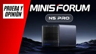 MINISFORUM N5 Pro &mdash; Mini PC Potente: Review, Benchmarks Y Uso Diario 🖥️