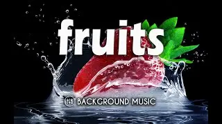 Food and Cooking Background Music/ No Copyright Music/Fruits Background Melody by Mura