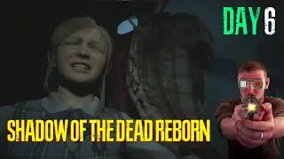 Day 6 of Shadow of the Dead Reborn — RE2R Claire B Hardcore Is Pure Pain