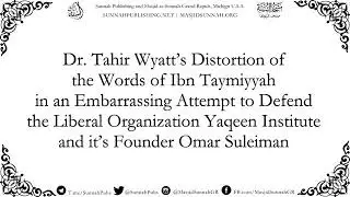 Refutation of Tahir Wyatt and Yaqeen Institute and Omar Suleiman