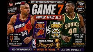 1993 WCF Game 7 &ndash; Suns vs SuperSonics | FULL Broadcast | Charles Barkley&rsquo;s All Time Game