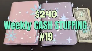 Weekly Cash Stuffing and Unstuffing #19 | $240 | 4th Week of January