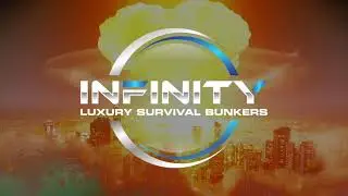 INFINITY -  Luxury Survival Bunkers