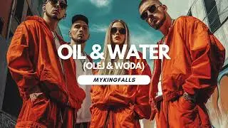 Oil & Water (Olej & Woda) &ndash; MyKingFalls (AI Song &ndash; Hip Hop/Rap/LoFi/Polish & English)