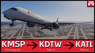 LIVE: Delta Airlines IniBuilds A350 | Minneapolis - Detroit - Atlanta | VATSIM/BeyondATC | MSFS #74