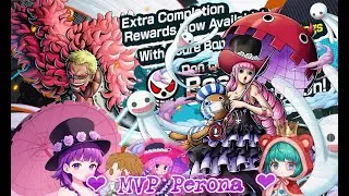 One Piece Bounty Hero Rush Boss Battle Donquijote Do Flamingo MVP Perona the Ghost Princess