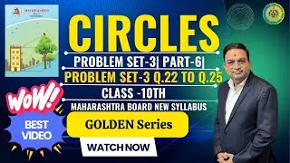 Problem Set 3 | Q.22 to Q.25 | Circle Class 10th Maharashtra Board New Syllabus Part 6