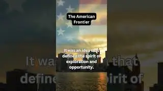 The American Frontier