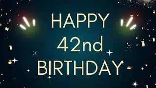 Happy 42nd Birthday Background Banner | Find Your Age, Birthday Video Backdrop for Celebrations