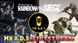 Mr A.D.S Rainbow 6 Siege