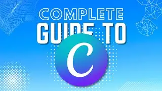 Canva A - Z Beginner Tutorial and Useful Tips & Tricks