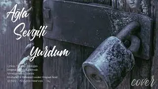 Ağla Sevgili Yurdum – Kızılırmak & ilkay Akkaya