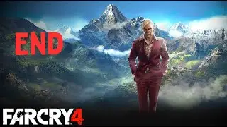Было весело!! | Far Cry 4 | Концовка
