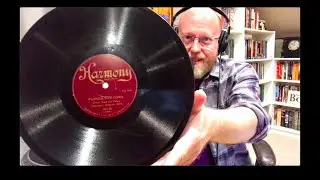 Shellac Stacks: Listening Session 03 - Harmony Records