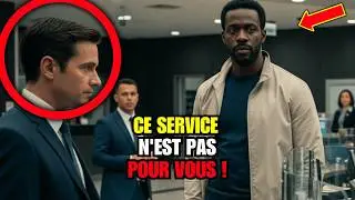 Quand la PDG se voit Refuser le Service dans sa PROPRE BANQUE, le Manager est Cong&eacute;di&eacute;  !