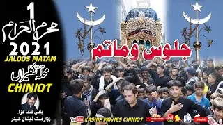 1 Muharram 2021 Jaloos Matam ,Muhallah Tukleeran Chiniot -Kashif Movies Chiniot