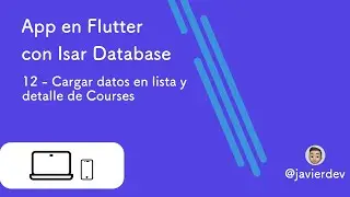 App en Flutter con Isar Database / 12  Cargar datos en lista y detalle de courses