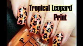 Tropical Leopard Print Nails using Fan Brush Technique | Tutorial by Lucy's Stash