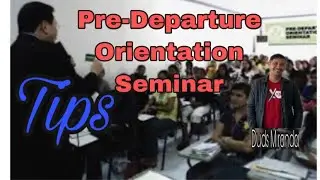 Pre Departure Orientation Seminar/Buhay OFW sa Canada/Duds Miranda